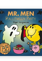 Mr. Men: Halloween Party (Adam Hargreaves & Roger Hargreaves)