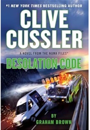 Clive Cussler's Desolation Code (Graham Brown)