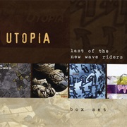 Utopia - Last of the New Wave Riders