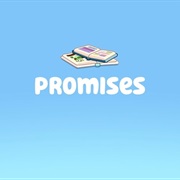 S3.E4: Promises
