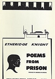Poems From Prison (Etheridge Knight)