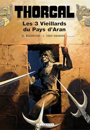 Thorgal 3 : Les Trois Vieillards Du Pays D'Aran (Van Hamme & Rosiński)