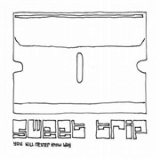 You Will Never Know Why (Sweet Trip, 2009)