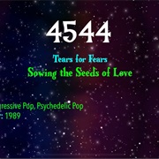 #8541 Sowing the Seeds of Love by Tears for Fears