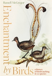 Enchantment by Birds (Russell McGregor)