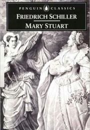Mary Stuart (Schiller, Friedrich)