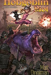 The Hobgoblin Riot (Matt Dinniman)