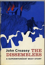 The Dissemblers: Reprint of Puzzle for Inspector West (John Creasey)