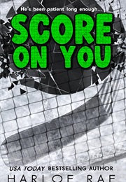 Score on You (Harloe Rae)