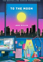 To the Moon (Jang Ryujin)