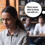 Constantly Makes Excuses to Not Hang Out With You