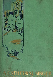 A Cathedral Singer (James Lane Allen)