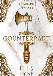 Counterpart (Ella Pyne)