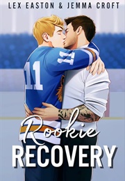 Rookie Recovery (Jemma Croft & Lex Veia)