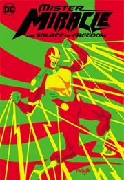 Mister Miracle: The Source of Freedom (Brandon Easton)