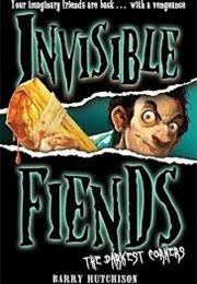 Invisible Fiends - The Darkest Corners (Barry Hutchison)
