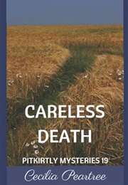 Careless Death (Cecilia Peartree)