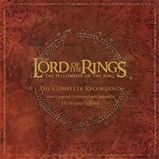 Howard Shore - The Lord of the Rings: The Fellowship of the Ring (Complete Recordings)