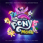 My Little Pony: The Movie (Original Motion Picture Soundtrack) - My Little Pony