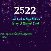 #7986 Stay (I Missed You) by Lisa Loeb & Nine Stories