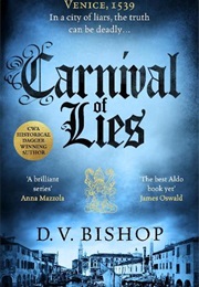 Carnival of Lies (D. V. Bishop)