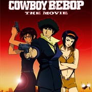 Cowboy Bebop THE MOVIE 2001