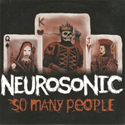 So Many People - Neurosonic