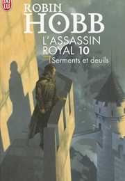 Serments Et Deuils (Robin Hobb)