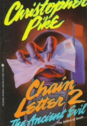 Chain Letter 2: The Ancient Evil (Christopher Pike)