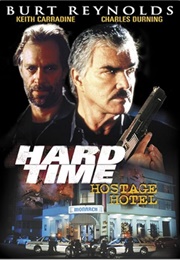Hard Time: Hostage Hotel (1999)