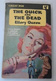 The Quick and the Dead (Ellery Queen)