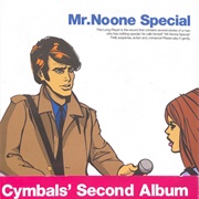 Cymbals - Mr.Noone Special