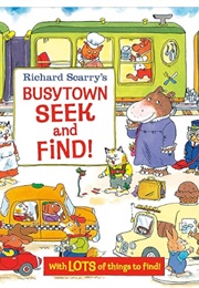 Richard Scarry's Super Silly Seek and Find! (Richard Scarry)