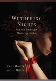 Wuthering Nights (Emily Bronte and I.J. Miller)