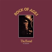 The Band - Rock of Ages (1972)