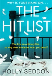 The Hit List (Holly Seddon)