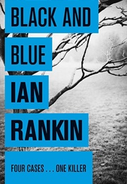 Black & Blue (Rankin, Ian)