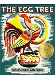 The Egg Tree (Katherine Milhous)