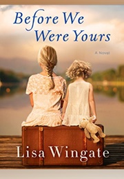 Lisa Wingate's Before We Were Yours: Audio (Read by Emily Rankin & Catherine Taber)