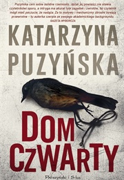 Dom Czwarty (Katarzyna Puzyńska)
