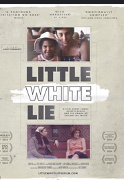Little White Lie (2014)