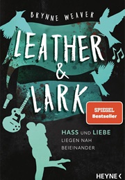 Leather & Lark / Ruinous Love #2 (Brynne Weaver)