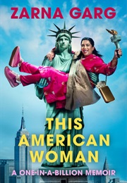 This American Woman (Zarna Garg)
