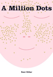A Million Dots (Sven Volker)