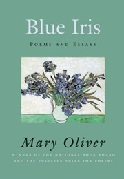 Blie Iris (Mary Oliver)