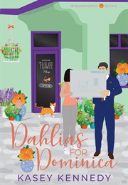 Dahlias for Dominica (Kasey Kennedy)