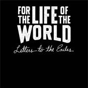 For the Life of the World