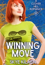 Winning Move (Skye Kilaen)