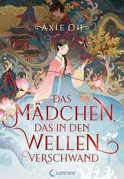 Das Mädchen, Das in Den Wellen Verschwand (Axie Oh)