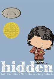 Hidden: A Child's Story of the Holocaust (Loïc Dauvillier/Marc Lizano/Greg Salsedo)